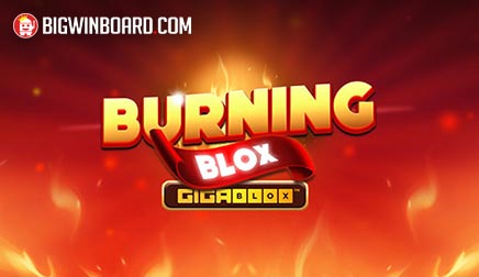 Burning Blox Gigablox slot